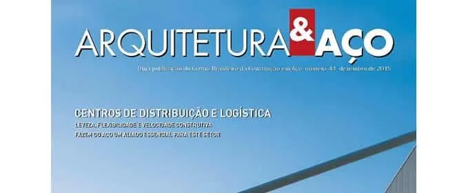 Cbca Lança Revista Com Cases De Centros De Distribuição E Logística Em Aço Aecweb 8643